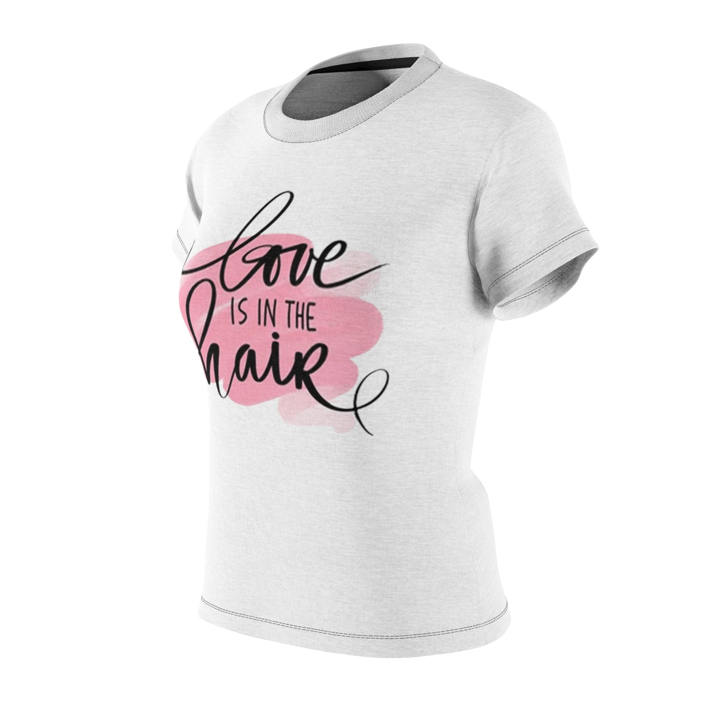 Love is in the Hair Tee
