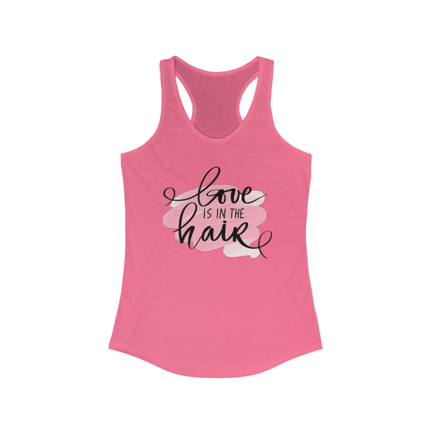 Love is in the Hair Racerback Tank