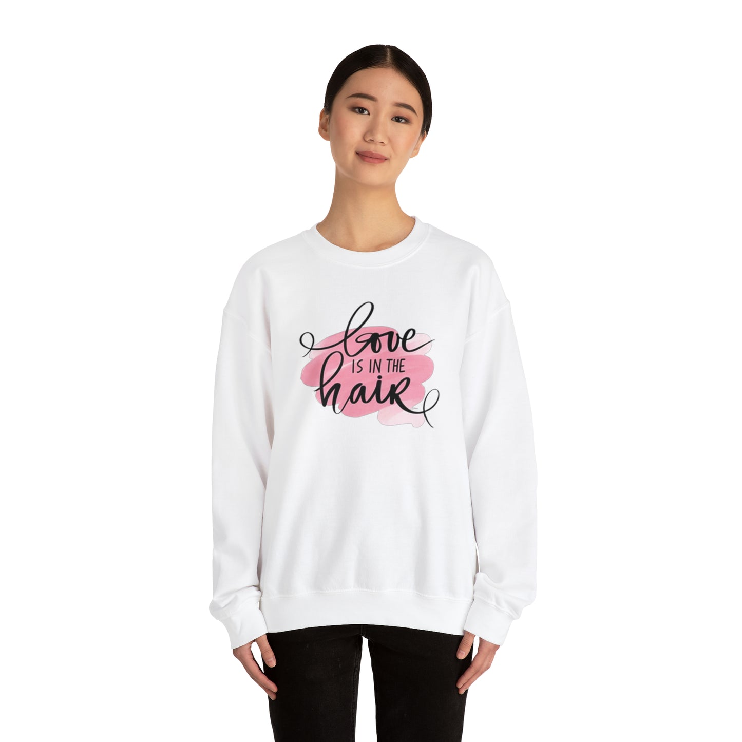 Love is in the Hair Crewneck Sweatshirt